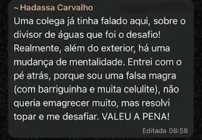 Mensagem de participante compartilhando sua evolução durante o desafio